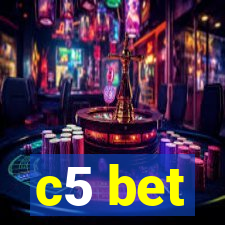 c5 bet